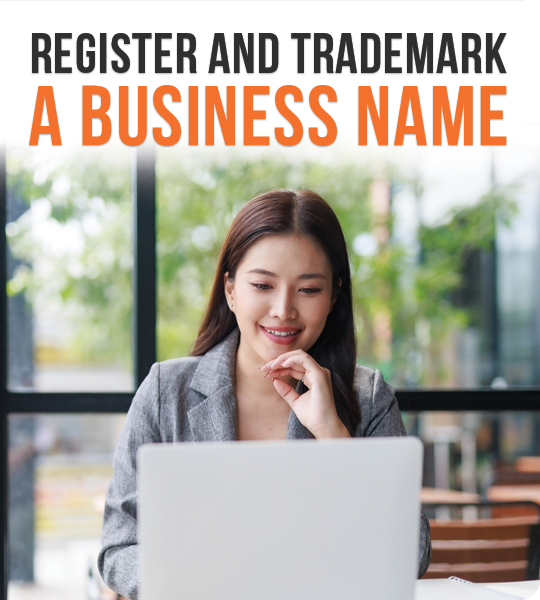 Register and Trademark a Business Name